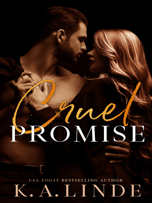 Title details for Cruel Promise by K.A. Linde - Available